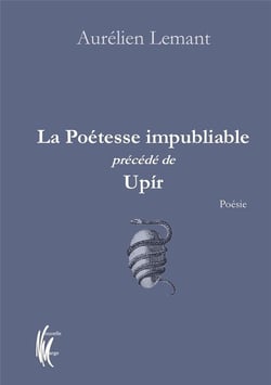 La poétesse impubliable - upir