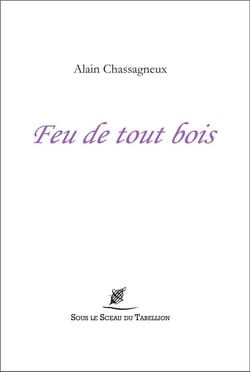 Feu de tout bois