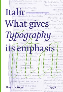 Italic - what gives typography its emphasis