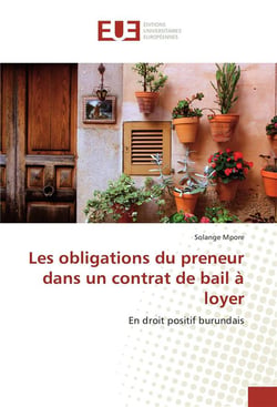 Les obligations du preneur dans un contrat de bail a loyer