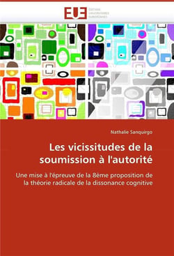Les vicissitudes de la soumission a l'autorite