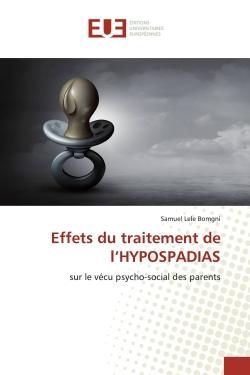 Effets du traitement de l'HYPOSPADIAS : sur le vécu psycho-social des parents