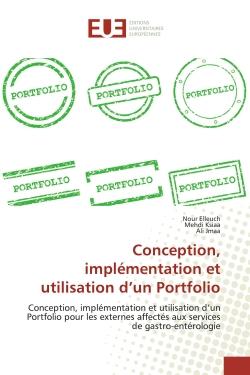 Conception, implEmentation et utilisation d'un Portfolio : Conception, implEmentation et utilisation d'un Portfolio pour les externes affectés