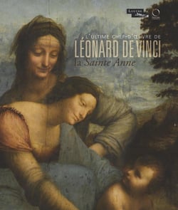 L'ultime chef-d'oeuvre de Léonard de Vinci - la sainte Anne