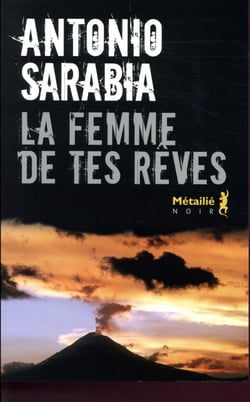 La femme de tes rêves