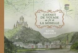 Carnet de voyage au fil de la Moselle
