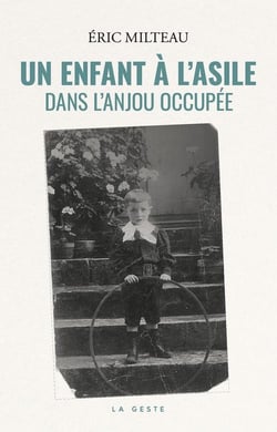 ENFANT A L'ASILE DANS L'ANJOU OCCUPEE