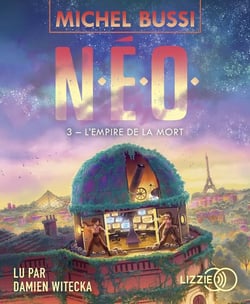 N.E.O. - Tome 3 L'Empire de la mort