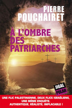 À l'ombre des patriarches