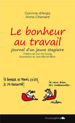 Le bonheur au travail : journal d'une jeune stagiaire