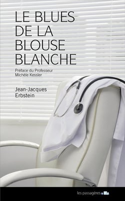 Le blues de la blouse blanche