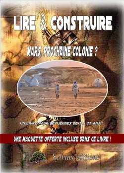 MARS, PROCHAINE COLONIE