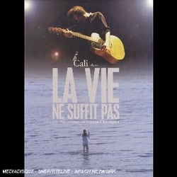 La vie ne suffit pas