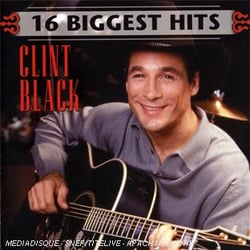 16 biggest hits : Clint Black