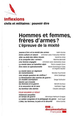 INFLEXIONS n.17 : hommes et femmes, frères d'armes ? - l'épreuve de la mixité