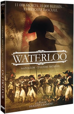 Waterloo : Napoléon, l'ultime bataille