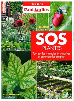 SOS plantes. Tout sur les maladies et parasites et comment les soigner