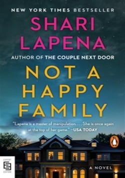 Not a Happy Family : A Novel