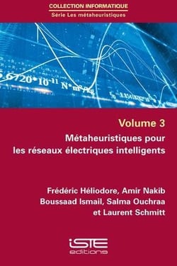 Métaheuristiques pour les réseaux électriques intelligents