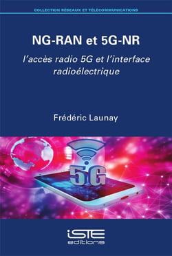 NG-RAN et 5G-NR : l'accès radio 5G et l'interface radioélectrique