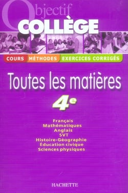 Objectif college - toutes les matieres