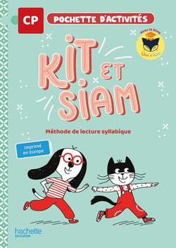 Kit et Siam : français - CP - pochette d'activités élève