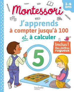 J'apprends à compter jusqu'à 100 et à calculer
