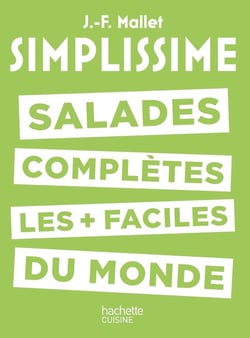 Simplissime : salades complètes les + faciles du monde