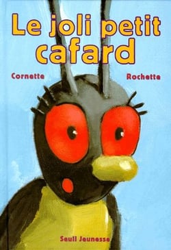 Le joli petit cafard