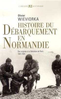 Histoire du débarquement en Normandie - des origines à la libération de Paris (1941-1944)