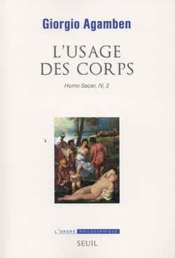 Homo sacer Tome 4/2 - l'usage des corps