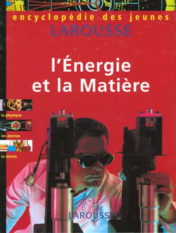 L'energie et la matiere