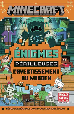 Minecraft : Énigmes périlleuses : L'avertissement du Warden