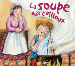 Soupe Aux Cailloux