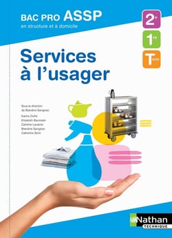 Services à l'usager - en structure et à domicile - cahier élève (édition 2018)