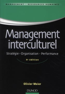 Management interculturel - stratégie, organisation, performance (4e édition)