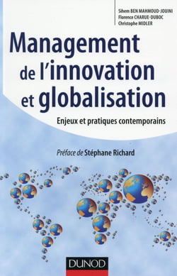 Management de l'innovation et Globalisation - Enjeux et pratiques contemporains