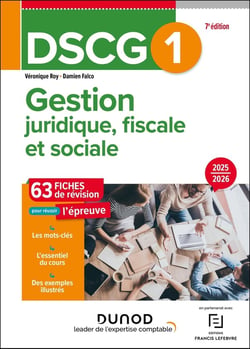 DSCG 1 : Gestion juridique, fiscale et sociale - Fiches de révisions (édition 2025/2026)
