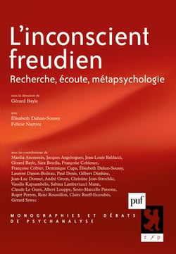 L'inconscient freudien - recherche, écoute, métapsychologie