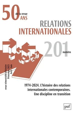 Relations internationales : RELATIONS INTERNATIONALES 2025, N.201