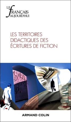 Le français d'aujourd'hui n.228 : Les territoires didactiques des écritures de fiction