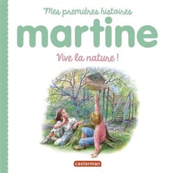Martine, vive la nature !