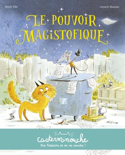 Casterminouche : le pouvoir magistofique