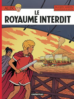 Alix Tome 44 : Le Royaume interdit