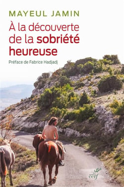 À la découverte de la sobriété heureuse