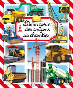 L'imagerie des engins de chantier