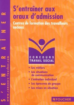 S'entrainer aux oraux d'admission aux centres de travaux sociaux