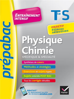Prepabac entrainement intensif - physique-chimie - enseignement spécifique et de spécialité - terminale s