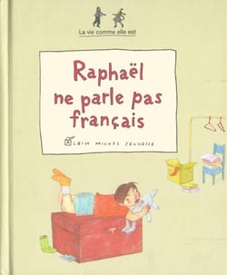 Raphael ne parle pas francais