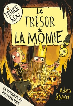 Prince Koo Tome 2 - le trésor de la momie